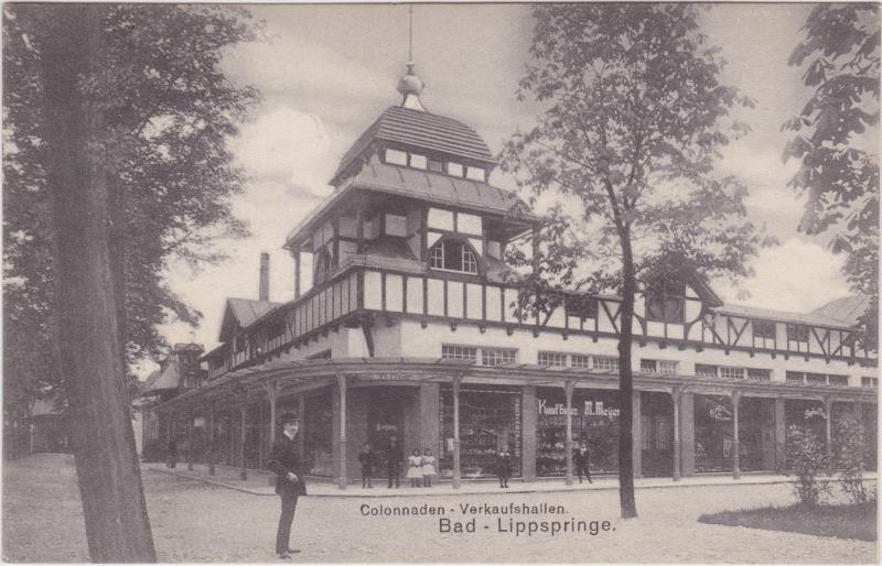 vergrößern: Bildseite historische Ansichtskarte von 1915: Collonaden-Verkaufshallen:: Bad Lippspringe