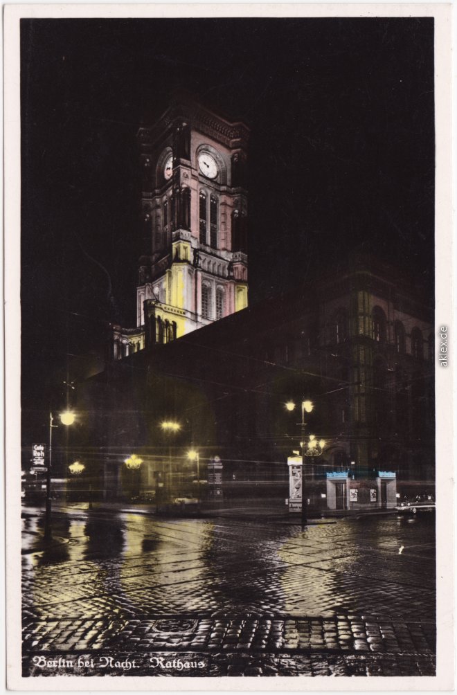 Rotes Rathaus Bei Nacht Coloriertes Foto Mitte Berlin