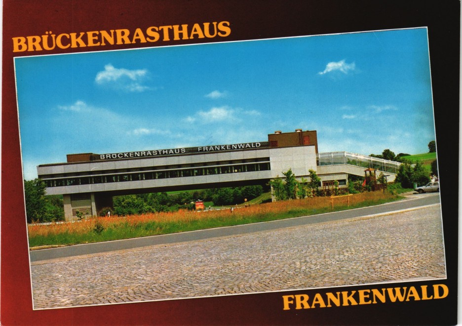 vergrößern: Bildseite historische Ansichtskarte von 1980: Brückenrasthaus Frankenwald:: Rudolphstein-Berg (Oberfranken)