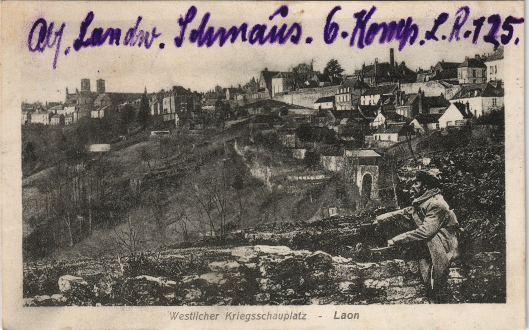 vergrößern: Bildseite historische Ansichtskarte von 1915: Westlicher Kriegsschauplatz Feldpostkarte 1. WK:: Laon