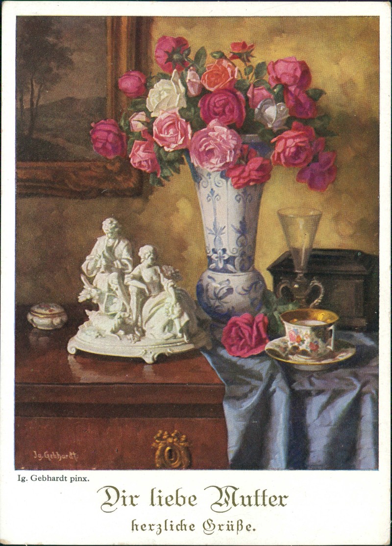 vergrößern: Bildseite historische Ansichtskarte von 1940: Dir liebe Mutter herzliche Grüße. Ig. Gebhardt pinx. Glückwunsch - Muttertag::