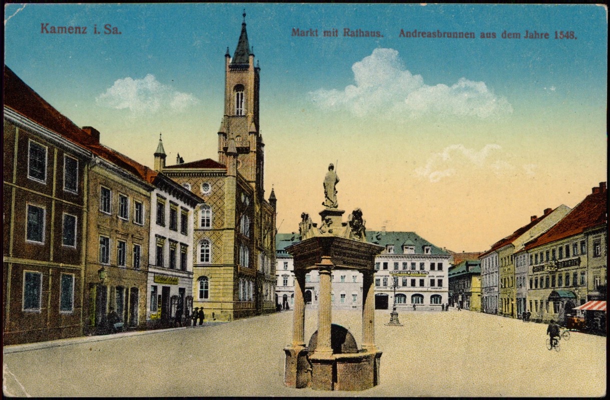 vergrößern: Bildseite historische Ansichtskarte von 1917: Markt mit Rathaus, Andreasbrunnen aus dem Jahre 1548:: Kamenz