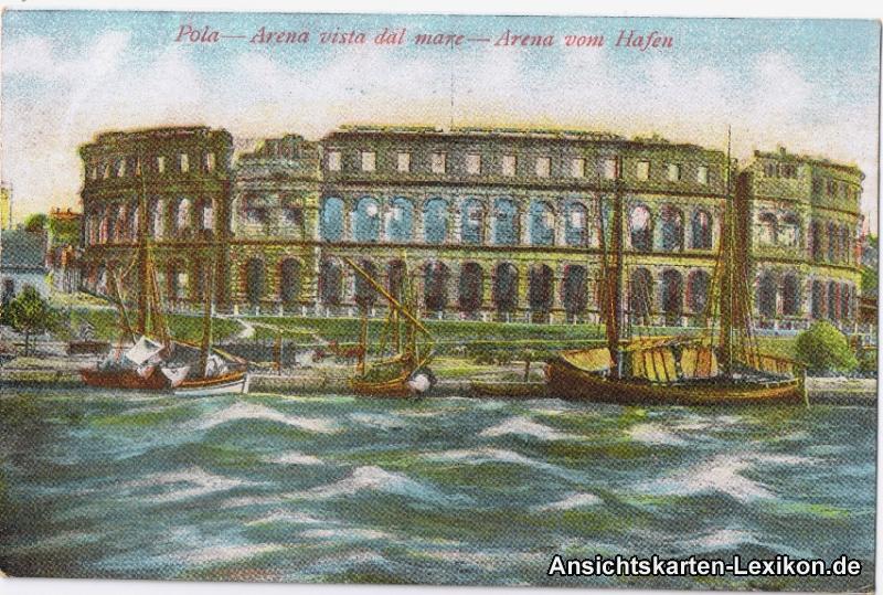 vergrößern: Bildseite historische Ansichtskarte von 1916: Arena und Hafen:: Pula