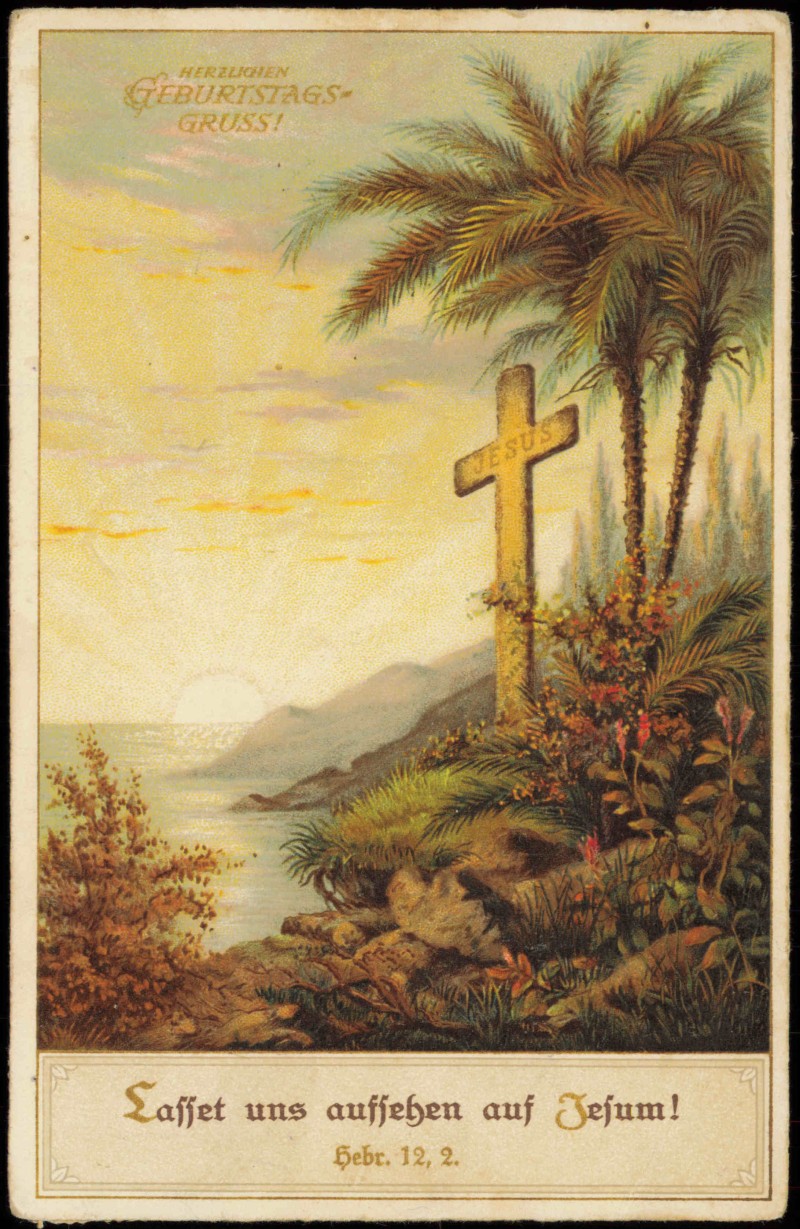 vergrößern: Bildseite historische Ansichtskarte von 1928: Geburtstag Birthday Palmen Jesuskreuz::