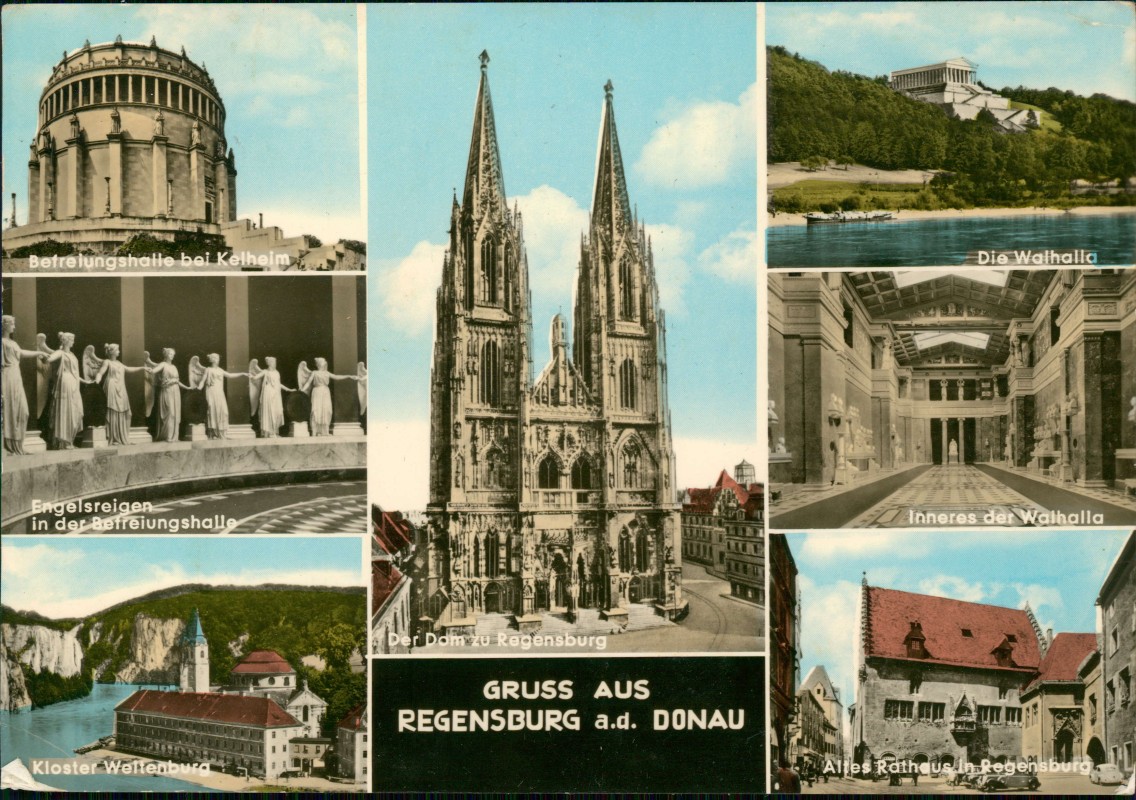 vergrößern: Bildseite historische Ansichtskarte von 1967: Mehrbildkarte Ortsansichten u.a. Befreiungshalle Kelheim uvm.:: Regensburg