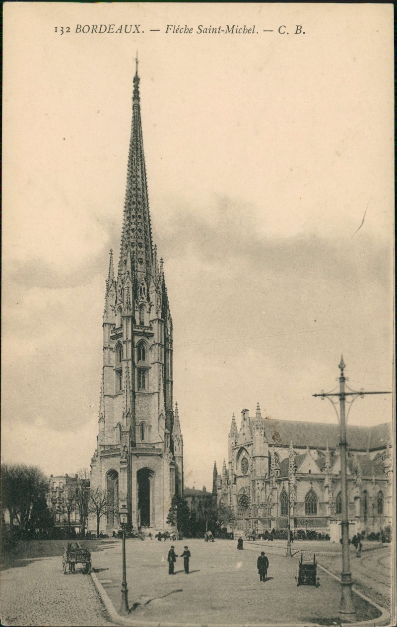 zoom: Image side vintage Postcard from 1910: Kirche, Eglise, Fléche Saint-Michel:: Bordeaux