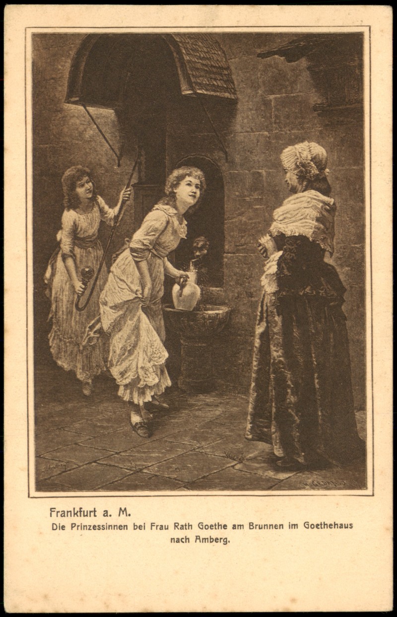 zoom: Image side vintage Postcard from 1910: Prinzessinnen bei Frau Rath Goethe am Brunnen im Goethehaus:: Frankfurt am Main