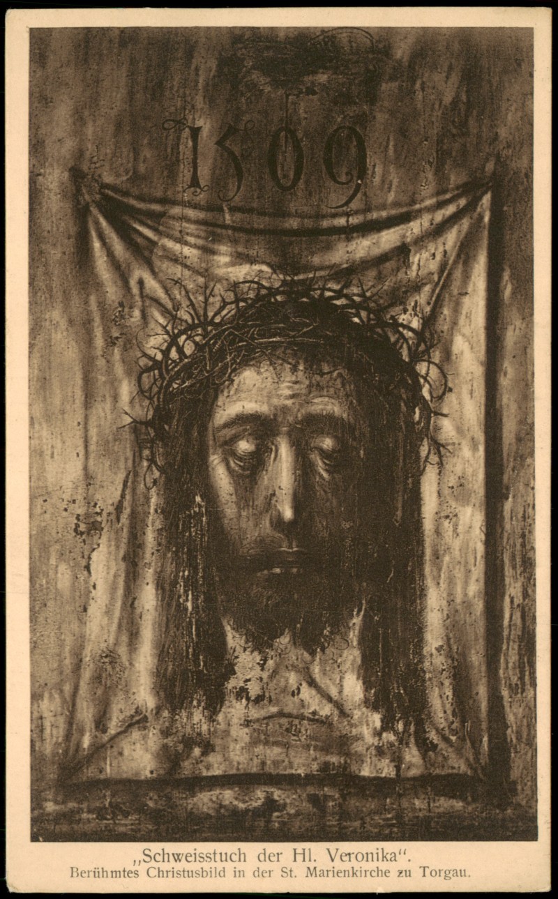 vergrößern: Bildseite historische Ansichtskarte von 1922: Schweisstuch der Hl. Veronika Christusbild St. Marienkirche:: Torgau