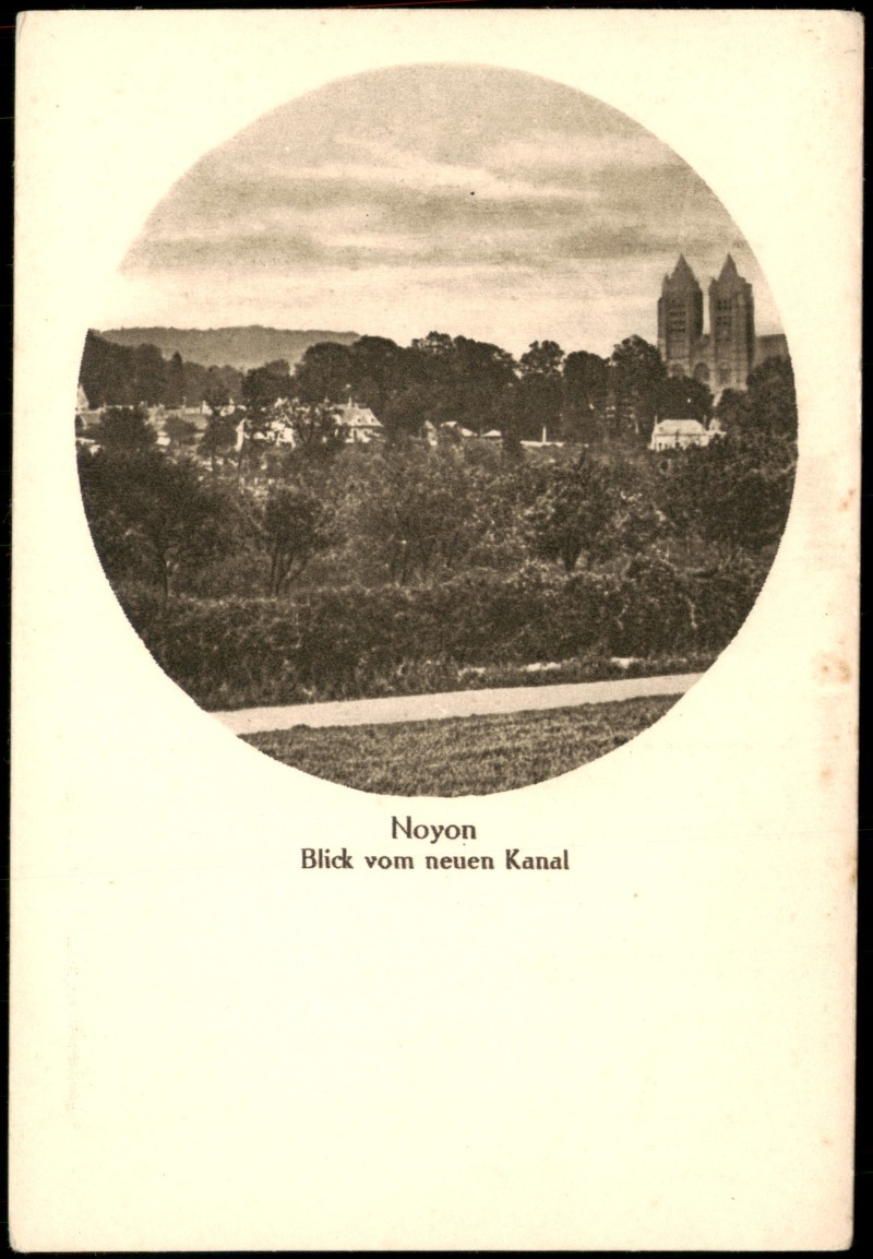 zoom: Image side vintage Postcard from 1915: Blick vom neuen Kanal:: Noyon