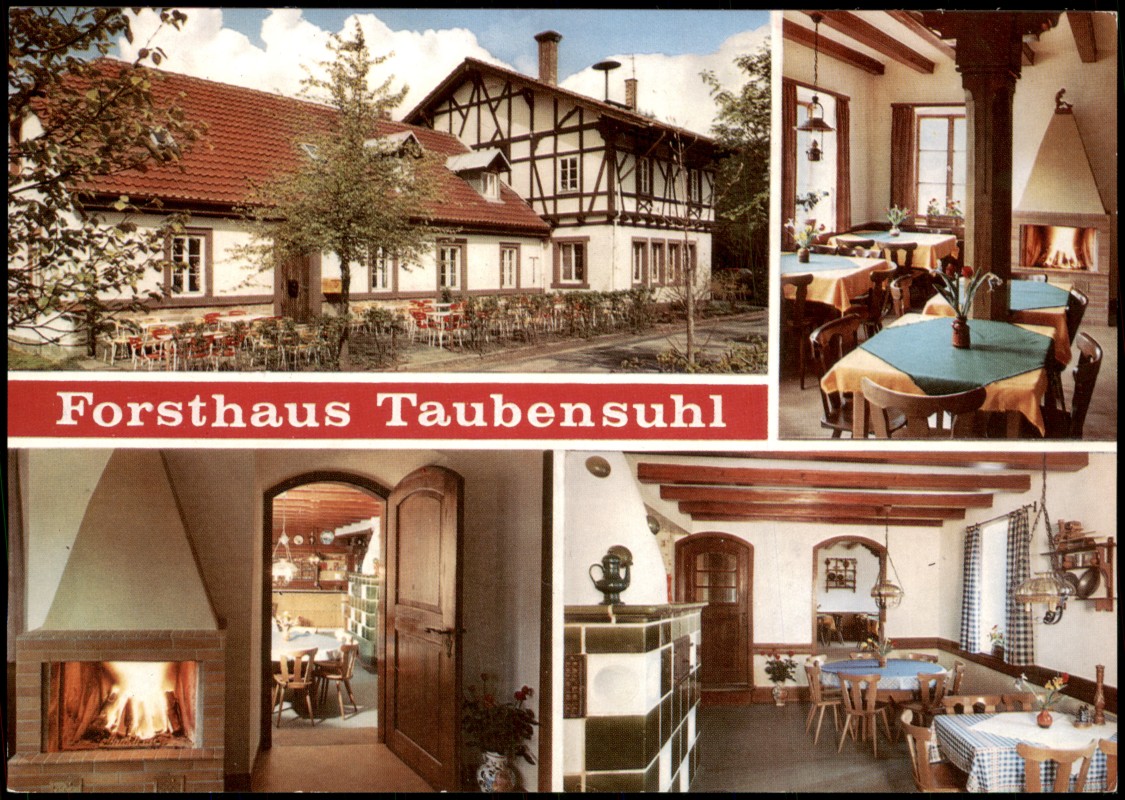 vergrößern: Bildseite historische Ansichtskarte von 1975: Waldgaststätte Forsthaus Taubensuhl Pfälzer Wald Inh. Familie Schneider:: Landau in der Pfalz
