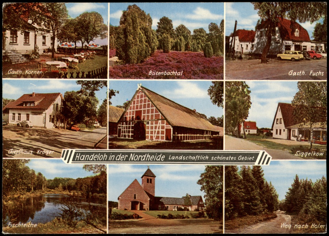 vergrößern: Bildseite historische Ansichtskarte von 1970: Mehrbild-AK mit Gasthaus KJörner, Gaststätte Fuchs, Gasthaus Kröger, Sieggelkow uvm.:: Handeloh (Lk Harburg)