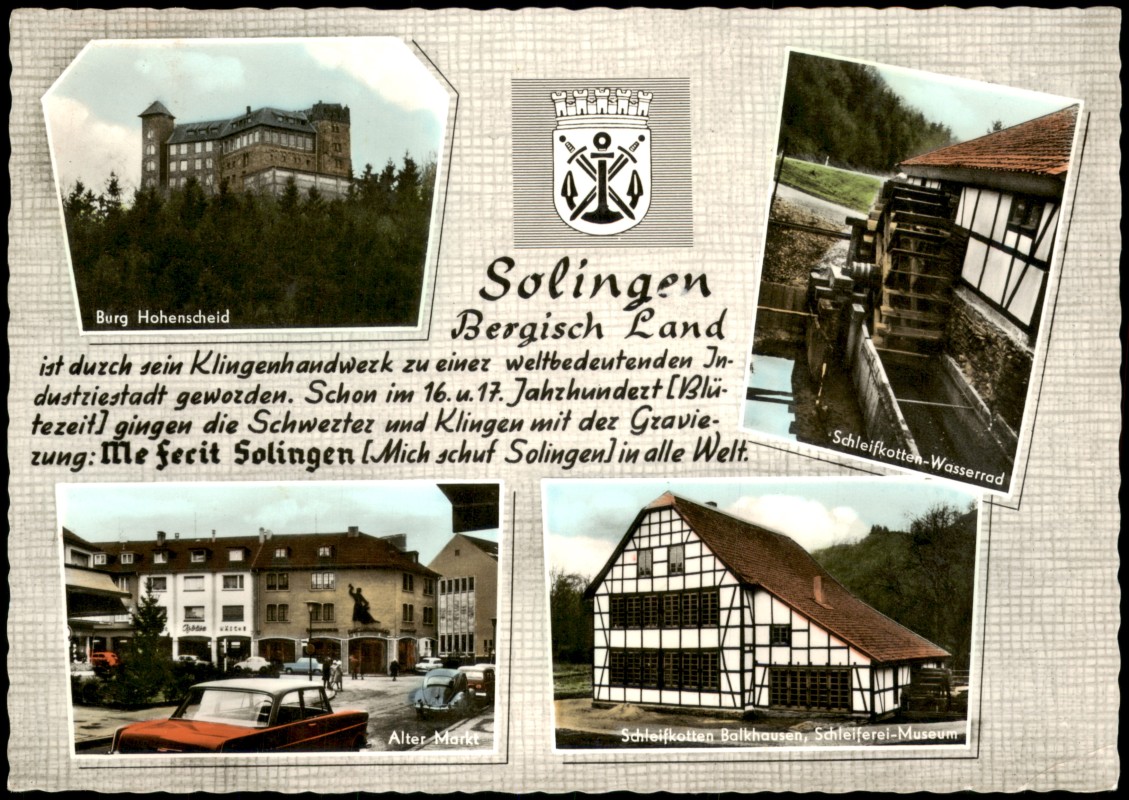 vergrößern: Bildseite historische Ansichtskarte von 1972: Mehrbildkarte mit Burg Hohenscheid, Alter Markt und Schleifkotten:: Solingen
