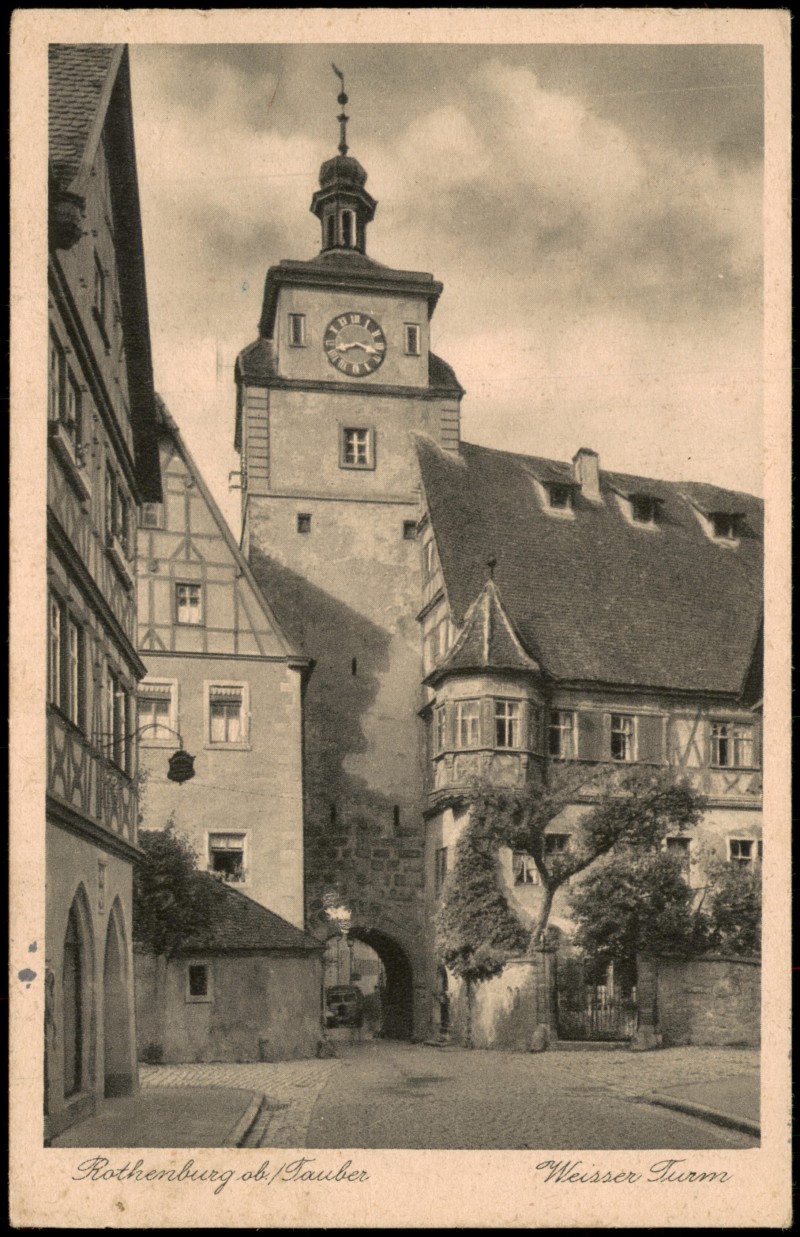 zoom: Image side vintage Postcard from 1925: Weißer Turm mit Torbogen und Fachwerkhäusern:: Rothenburg ob der Tauber