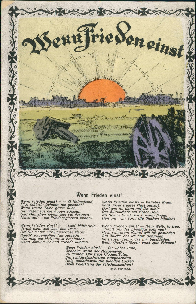 vergrößern: Bildseite historische Ansichtskarte von 1917: Militär Propaganda 1.WK Erster Weltkrieg Wenn Frieden einst::