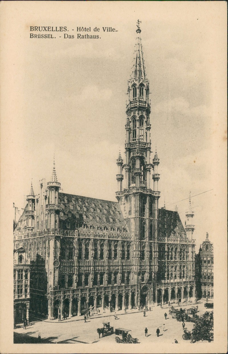 vergrößern: Bildseite historische Ansichtskarte von 1910: Hôtel de Ville BRÜSSEL Das Rathaus:: Brüssel