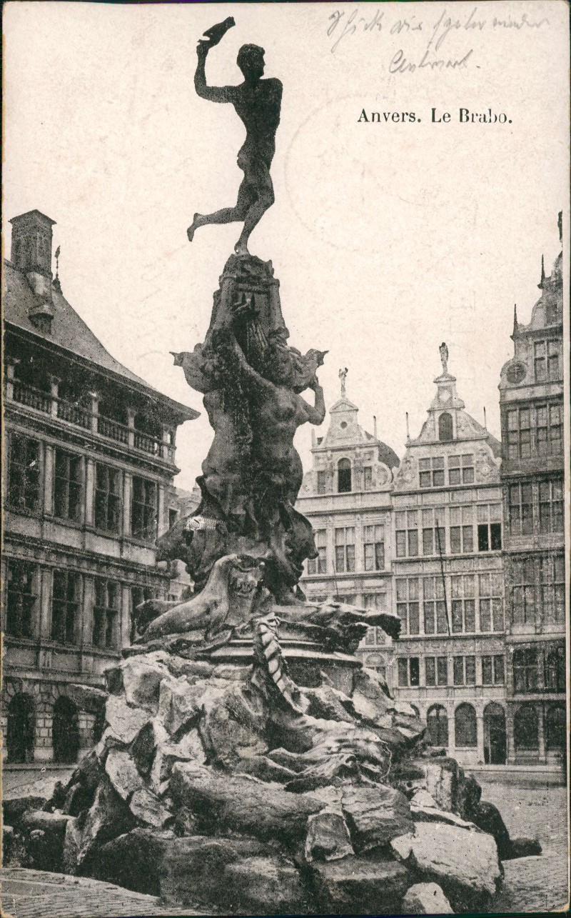 vergrößern: Bildseite historische Ansichtskarte von 1910: Brabo-Brunnen:: Antwerpen