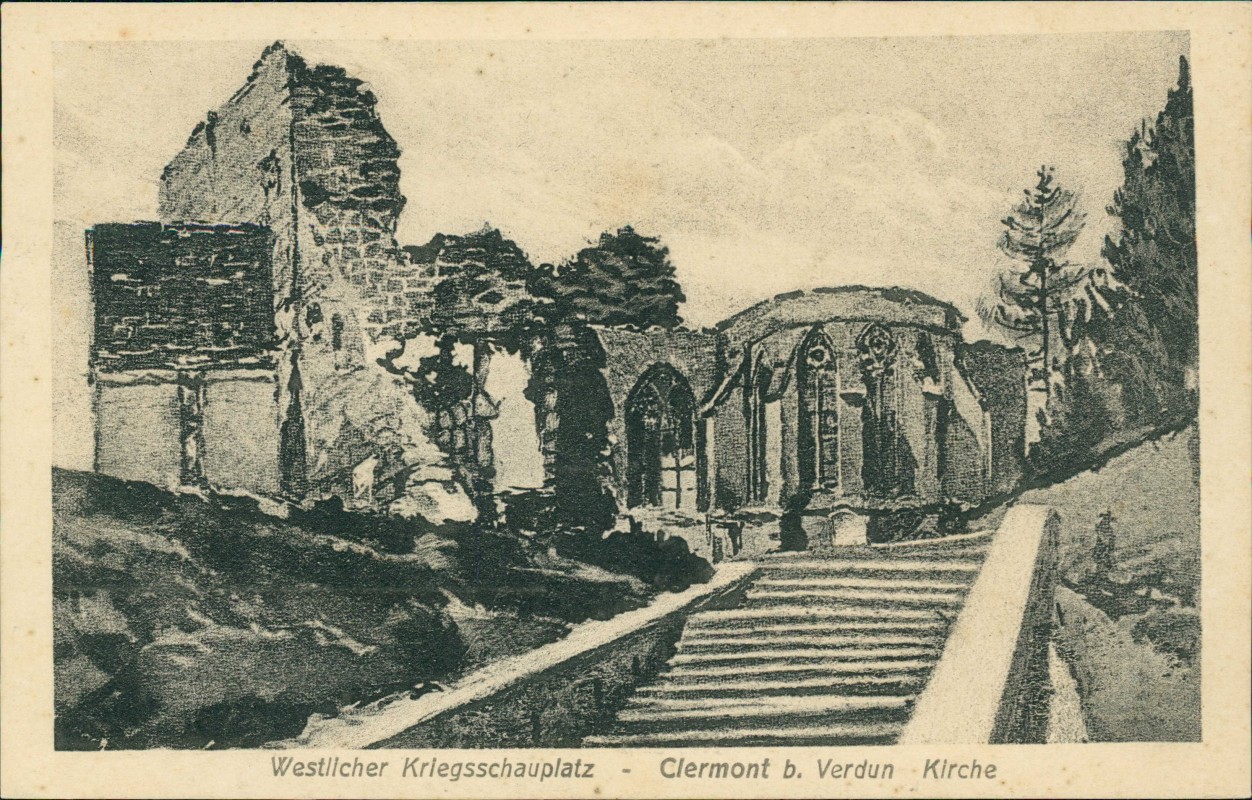 vergrößern: Bildseite historische Ansichtskarte von 1916: Westlicher Kriegsschauplatz 1. WK b. Verdun:: Clermont (Oise)
