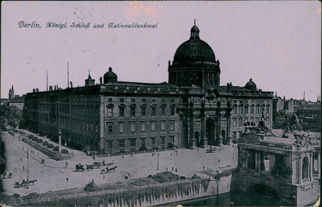 vergrößern: Bildseite historische Ansichtskarte von 1917: Schloß und Nationaldenkmal:: Berlin