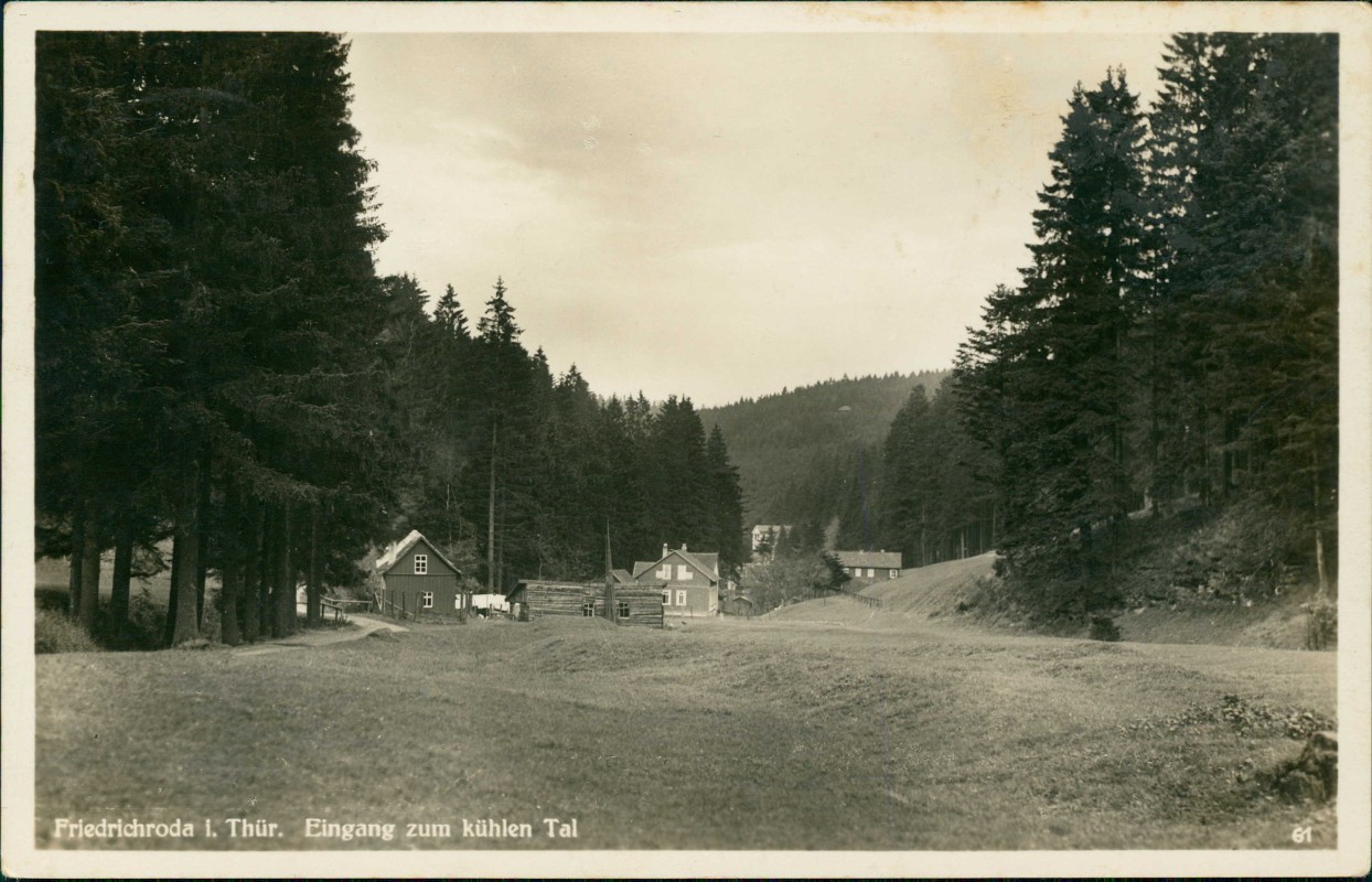 vergrößern: Bildseite historische Ansichtskarte von 1936: Eingang zum kühlen Tal:: Friedrichroda