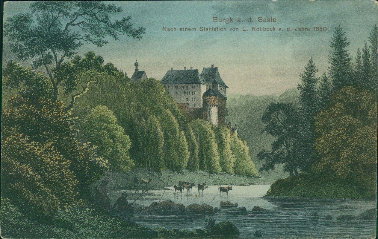 vergrößern: Bildseite historische Ansichtskarte von 1925: Nach einem Stahlstich von L. Rohbock a. d. Jahre 1850:: Burgk (Saale)