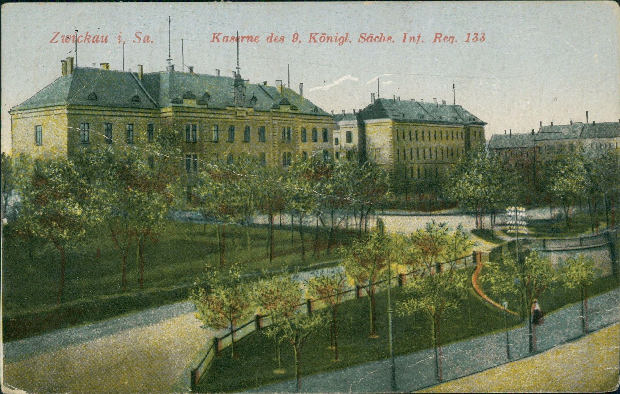 vergrößern: Bildseite historische Ansichtskarte von 1920: Kaserne des 9. Königl. Sächs. Inf. Reg. 133:: Zwickau