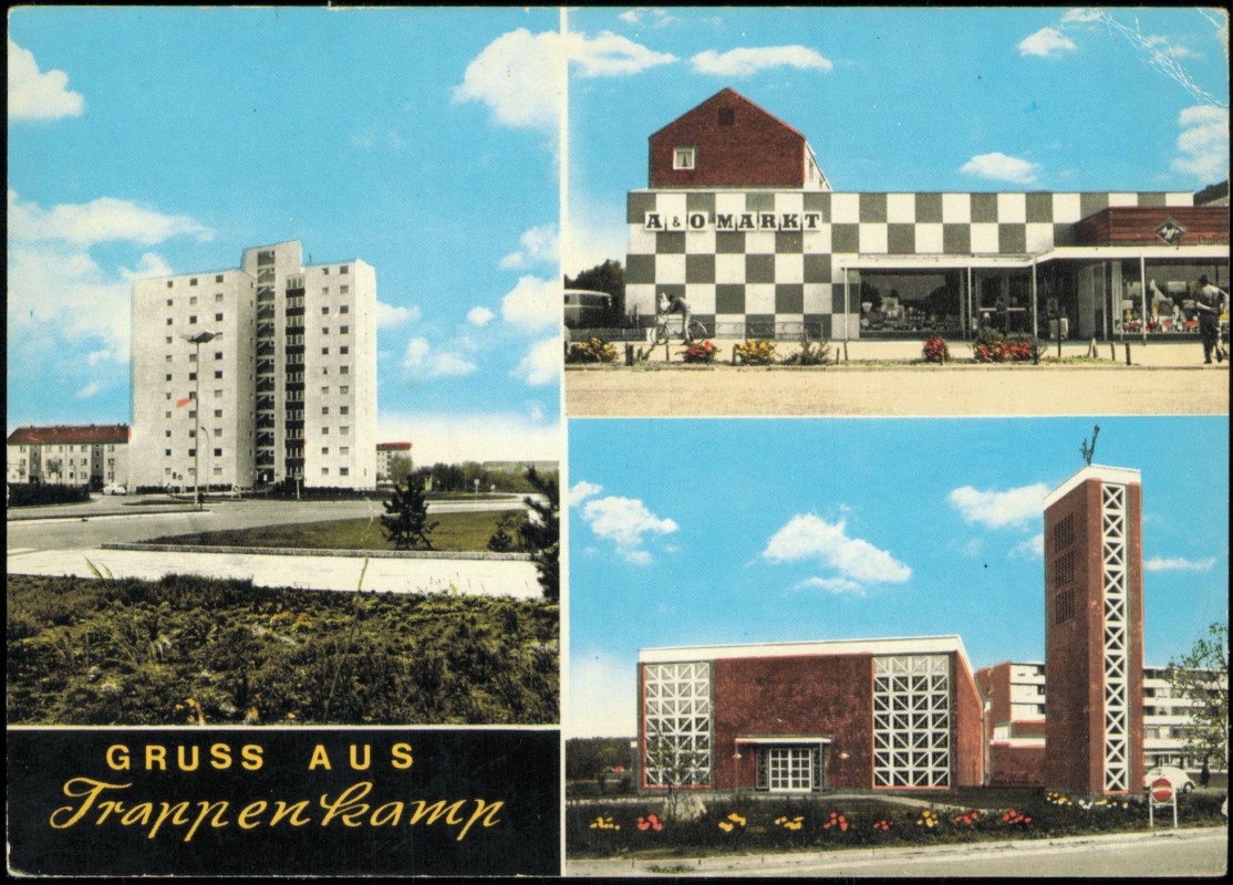 vergrößern: Bildseite historische Ansichtskarte von 1974: 3 Bild A & O Markt Hochhaus:: Trappenkamp