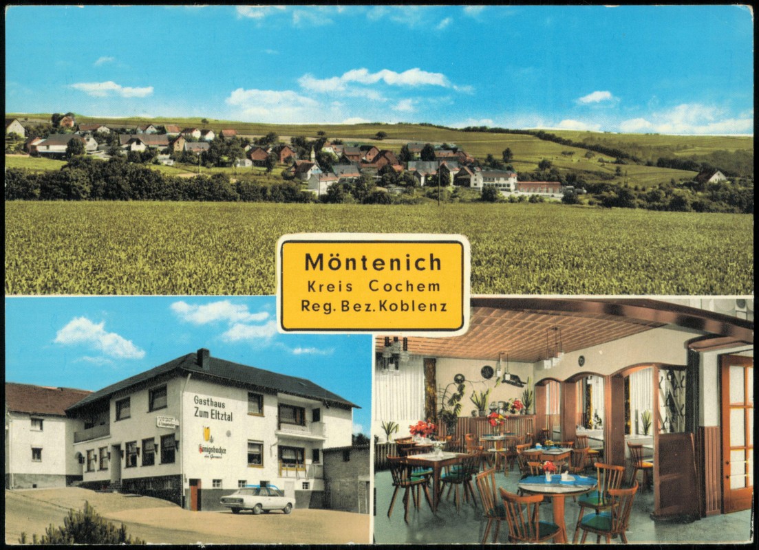 vergrößern: Bildseite historische Ansichtskarte von 1970: 3 Bild Gasthaus - Pension ZUM ELTZTAL:: Möntenich LK Cochem-Zell