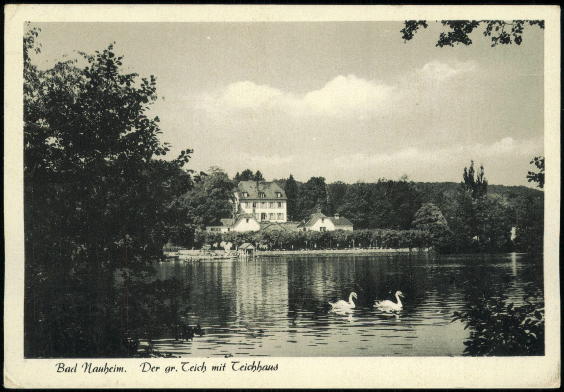 vergrößern: Bildseite historische Ansichtskarte von 1962: Der große Teich mit Teichhaus:: Bad Nauheim
