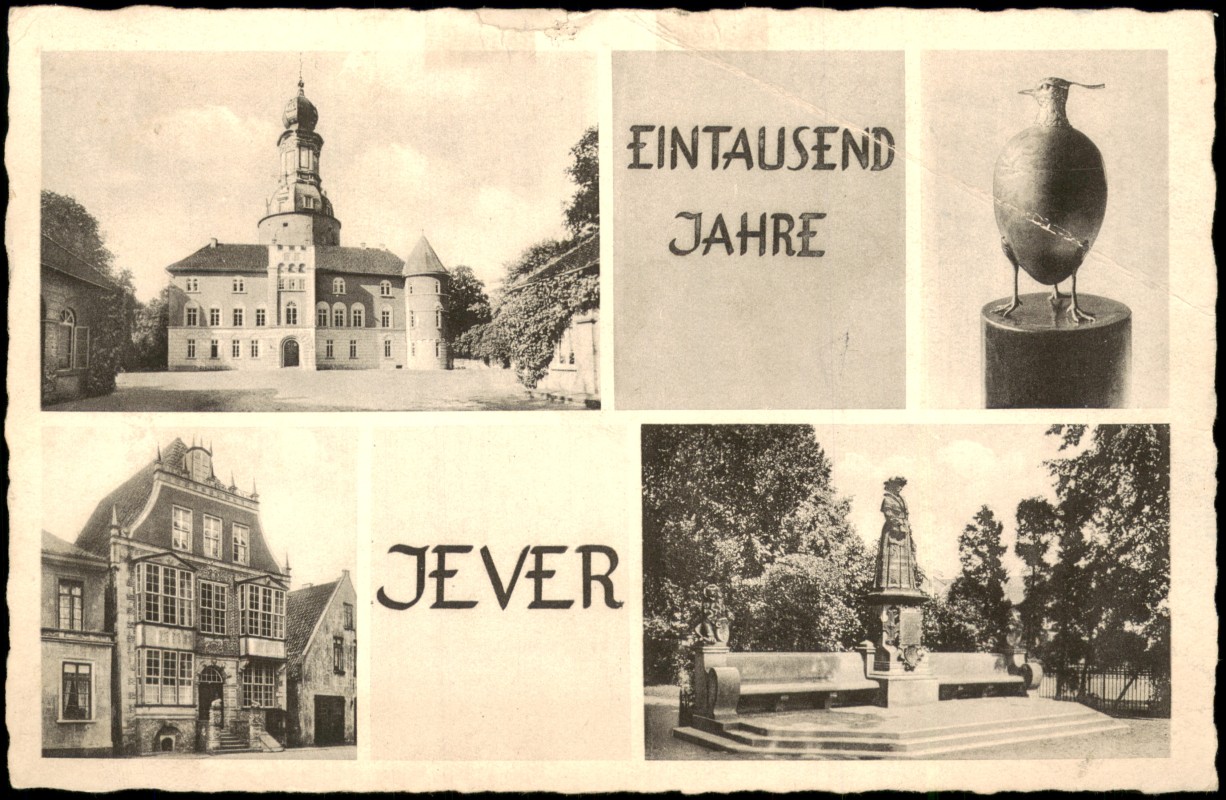 vergrößern: Bildseite historische Ansichtskarte von 1939: EINTAUSEND JAHRE Mehrbild-AK mit Ortsansichten:: Jever