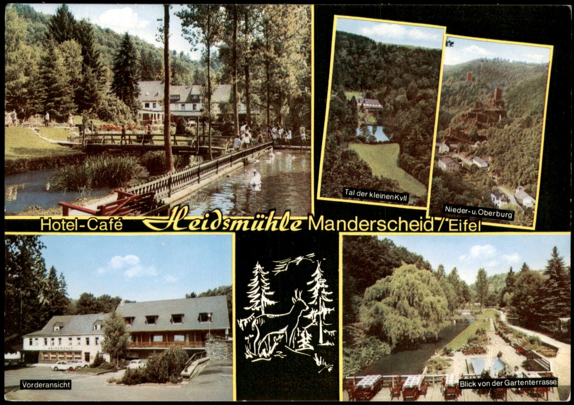 vergrößern: Bildseite historische Ansichtskarte von 1975: Gaststätte & Hotels Cafe Heidmühle Kurort Manderscheid/Eifel:: Manderscheid
