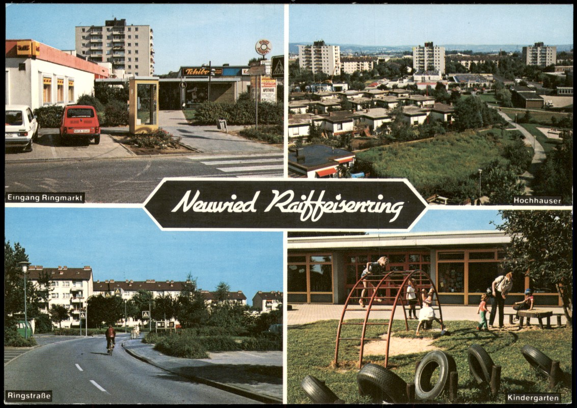 zoom: Image side vintage Postcard from 1970: Stadtansichten Neuwied Raiffeisenring Eingang Ringmarkt Hochhäuser Ringstraße Kindergarten:: Neuwied (Rhein)