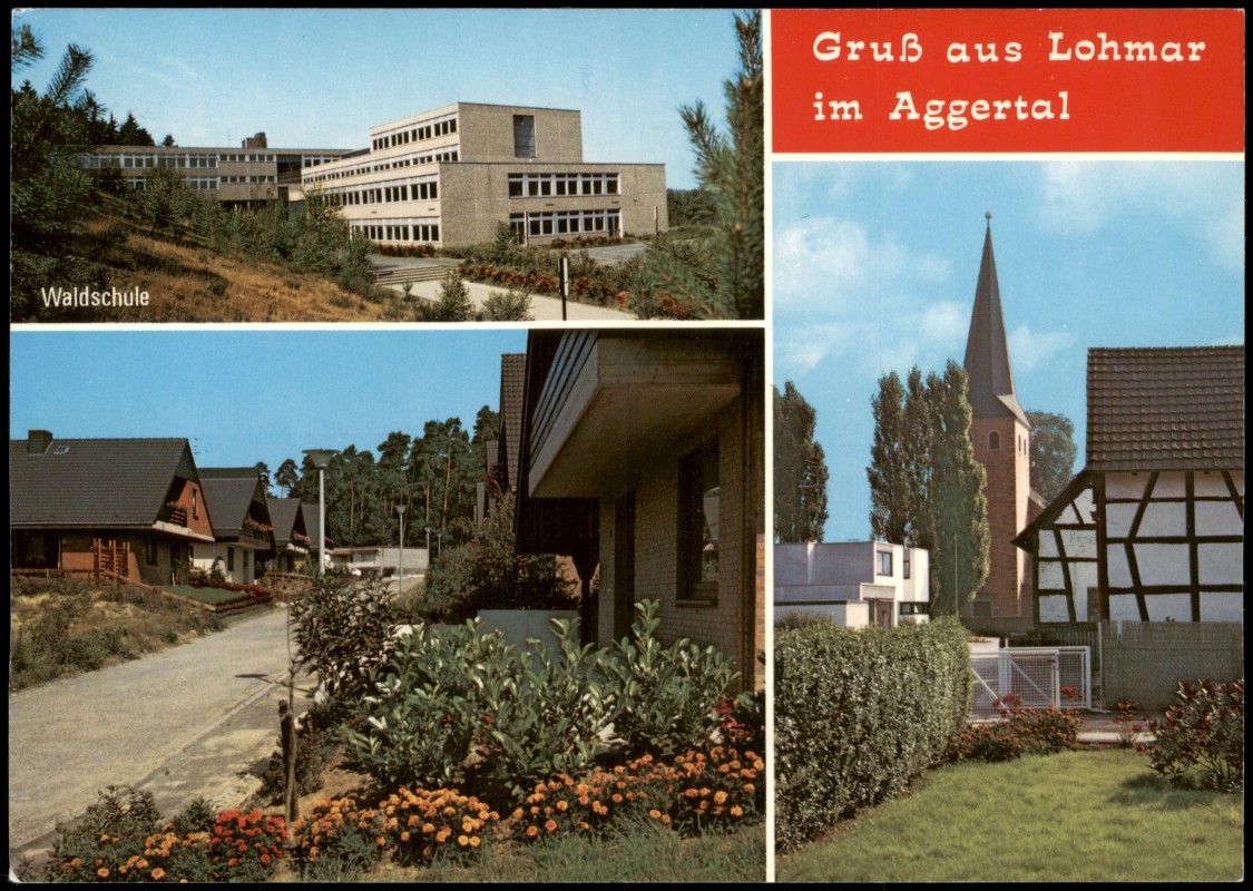 vergrößern: Bildseite historische Ansichtskarte von 1974: Ansichten Lohmar im Aggertal Waldschule Kirche Eigenheime:: Lohmar