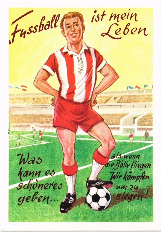 vintage Postcard from 1980: Fußball ist mein Leben Was kann es schönres geben...:: 
