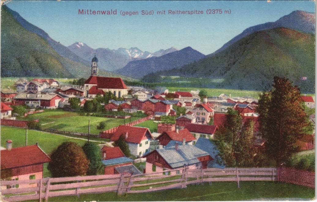 vintage Postcard from 1920: Mittenwald (gegen Süd) mit Reitherspitze (2375 m):: Mittenwald