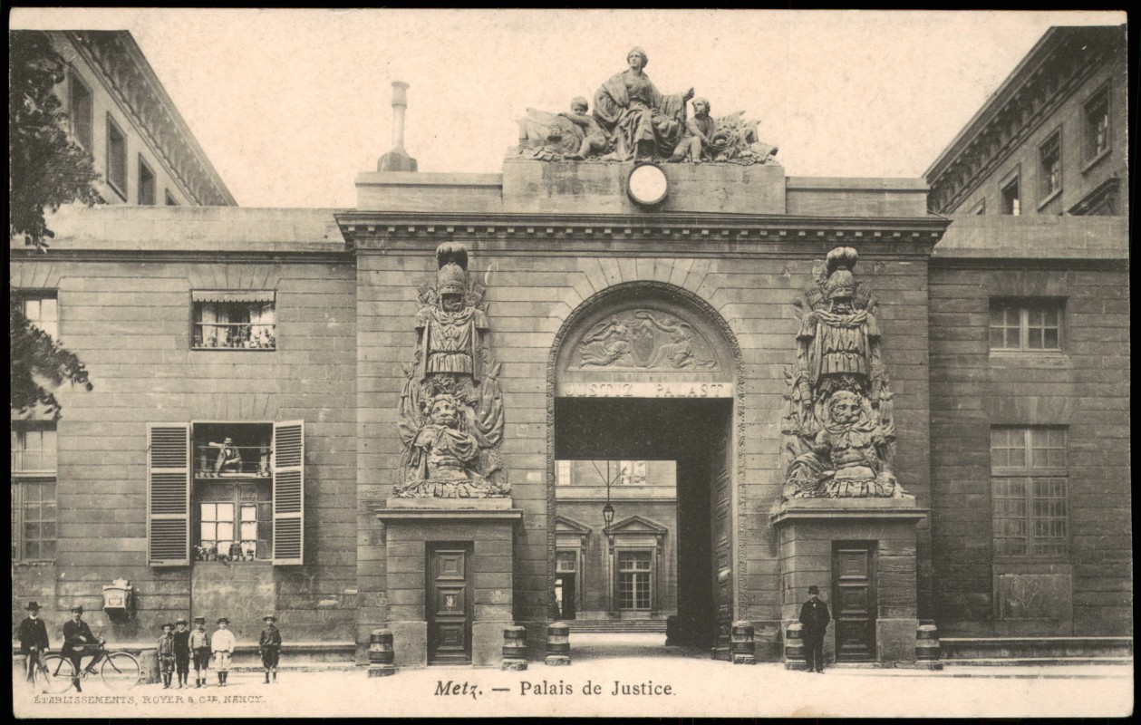 vintage Postcard from 1900: Eingang Justizpalast (Palais de Justice):: Metz
