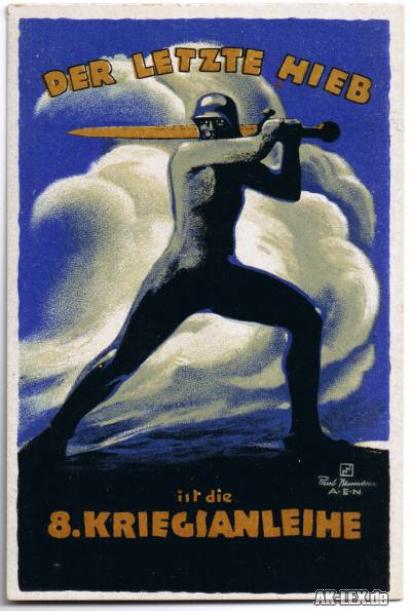 vintage Postcard from 1916: "Der Letzte Hieb ist  die 8. Kriegsanleihe":: 